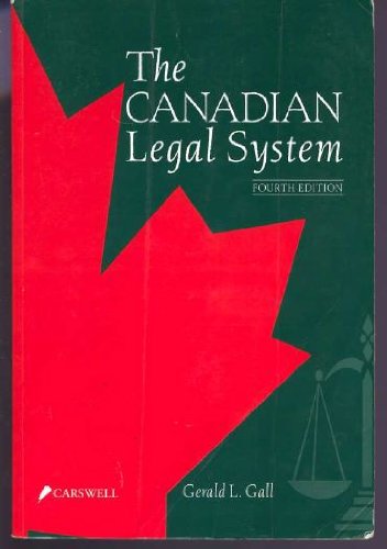 Canadian Legal System [Paperback] Gall, Gerald L.