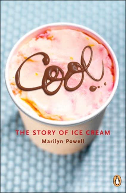 Cool The Story Of Ice Cream