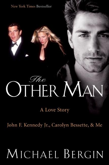 The Other Man John F. Kennedy Jr.