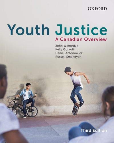 Youth Justice A Canadian Overview