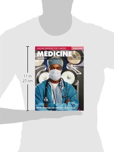 Oxford English for Careers: Medicine 2: Student's Book (Oxford English for Careers: Medicine 2) [Paperback] McCarter, Sam