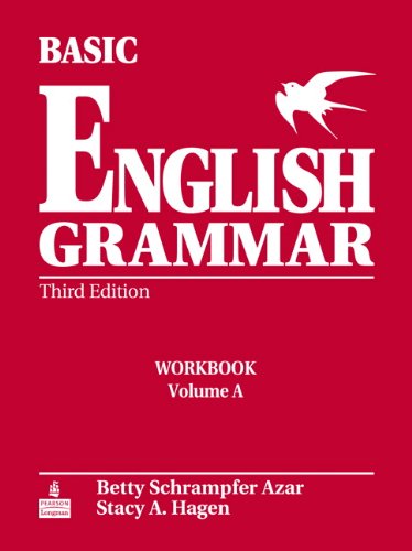 Basic English Grammar Workbook Volume A with Answer Key Azar, Betty Schrampfer and Hagen, Stacy A.