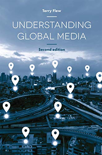 Understanding Global Media [Paperback] Flew, Terry