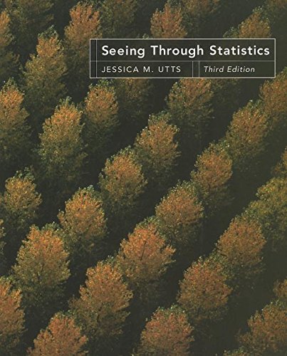 Seeing Through Statistics [Paperback] Utts