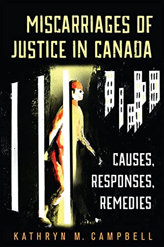 Miscarriages Of Justice In Canada Causes