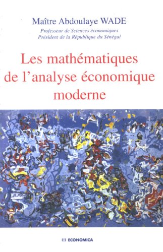 Mathematiques De L'analyse Economique Moderne