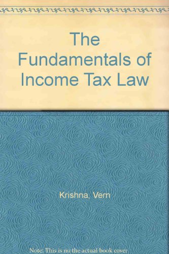 The Fundamentals Of Income Tax Law