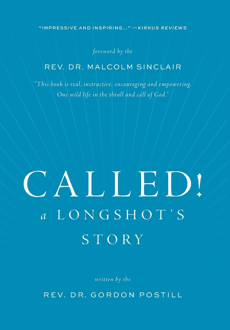 Called! A Longshot's Story