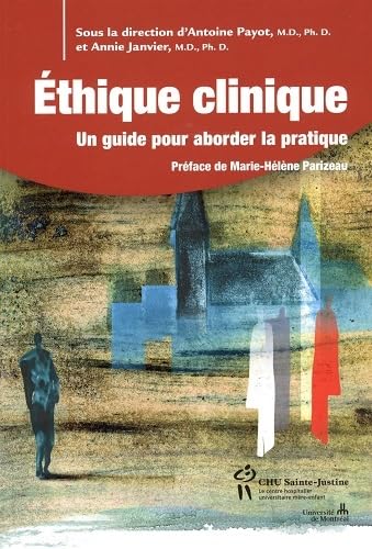 Ethique Clinique Un Guide Pour Aborder La Pratique