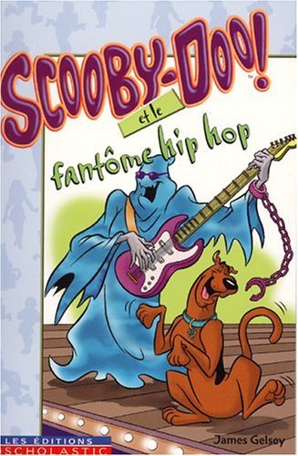 Scooby Doo! Et Le Fantôme Hip Hop