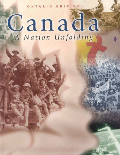 Canada A Nation Unfolding