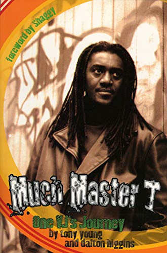 Much Master T: One VJ�s Journey Young, Tony and Higgins, Dalton