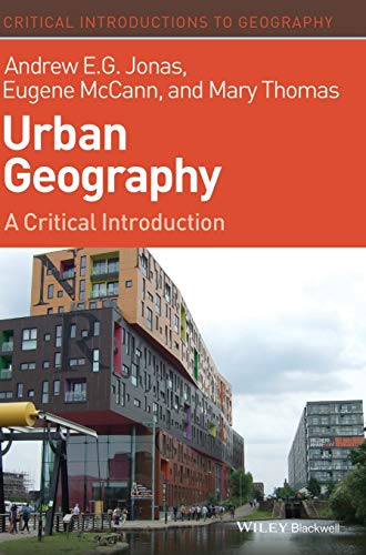 Urban Geography A Critical Introduction