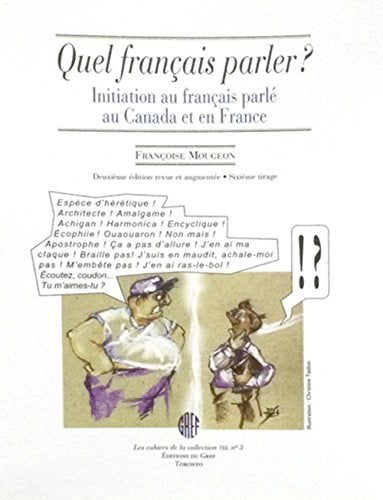 Quel fran�ais parler & Paroles francoph. [Paperback] Mougeon, Fran�oise