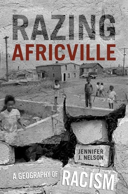 Razing Africville A Geography Of Racism