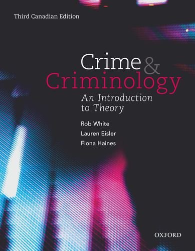 Crime And Criminology An Introduction To Theory