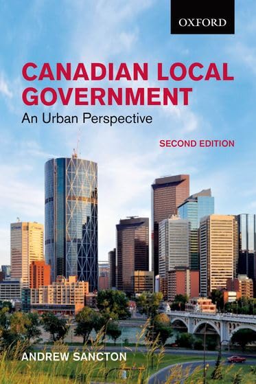 Canadian Local Government: An Urban Perspective