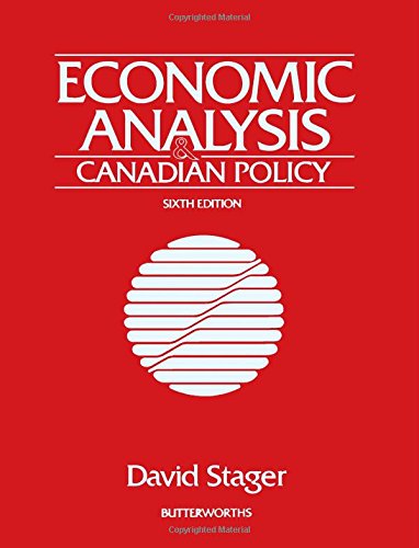 Economic Analysis & Canadian Polic [Hardcover]