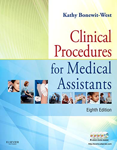 Clinical Procedures For Medical Assistants