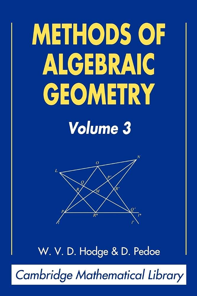 Methods Of Algebraic Geometry Volume