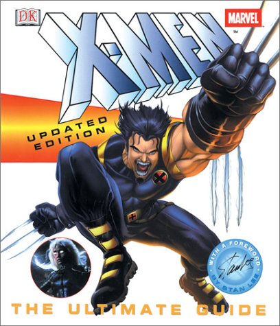 X-Men Updated Edition: The Ultimate Guide Sanderson, Peter