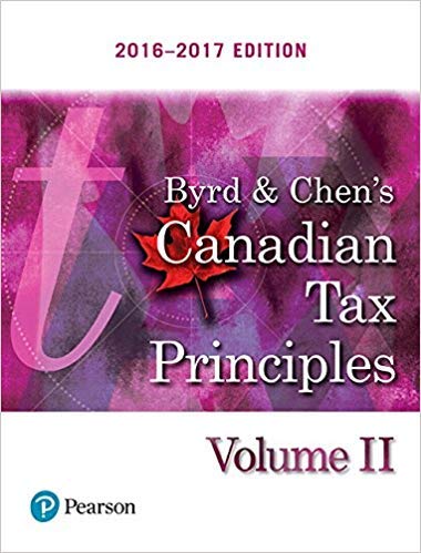 Byrd & Chen's Canadian Tax Principles Volume Ii