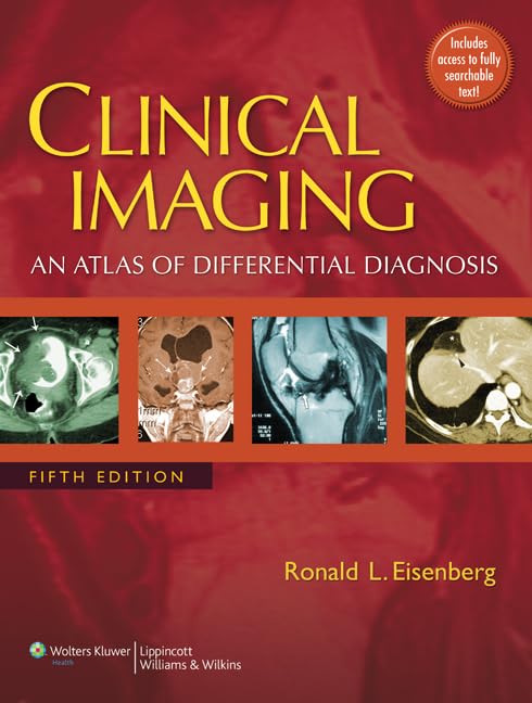 Clinical Imaging An Atlas Of Differential Diagnosis