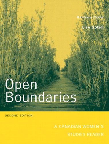 Open Boundaries: A Canadian Women's Studies Reader (2nd Edition) [Paperback] Crow, Barbara A. and Gotell, Lise