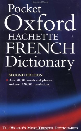 The Oxford Hachette College French Dictionary