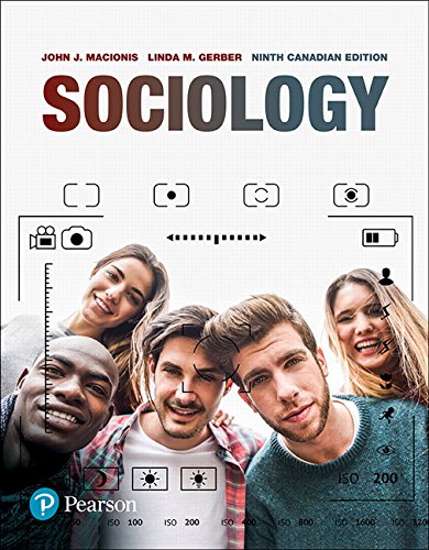 Sociology, Ninth Canadian Edition (9th Edition) Macionis, John J. and Gerber, Linda M.