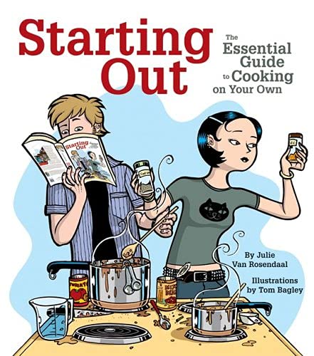 Starting Out The Essential Guide To Cooking On Your Own