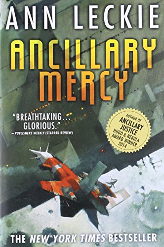 Ancillary Mercy (Imperial Radch, 3) [Paperback] Leckie, Ann