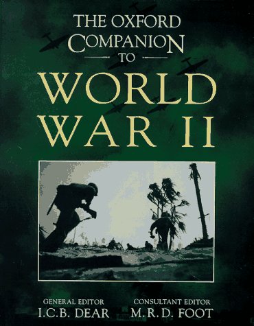 The Oxford Companion To World War Ii