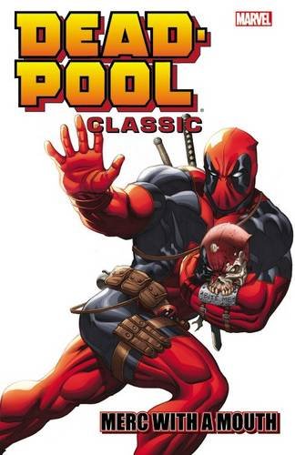 Deadpool Classic Volume