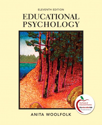 Educational Psychology (11th Edition), Text Only Woolfolk, Anita