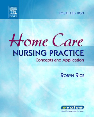 Home Care Nursing Practice Concepts And Application