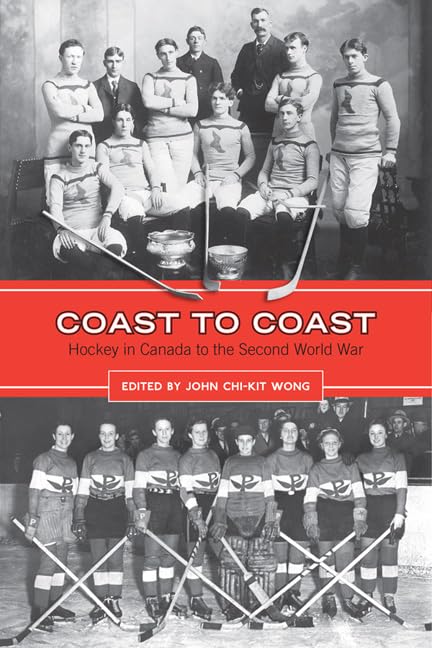 Coast To Coast Hockey In Canada To The Second World War