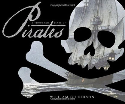 A Thousand Years Of Pirates