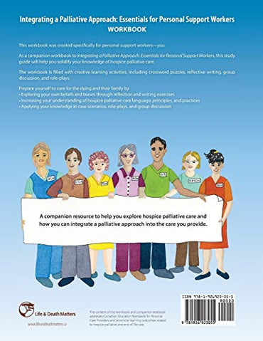 Integrating A Palliative Approach Essentials For Personal Support Workers Workbook