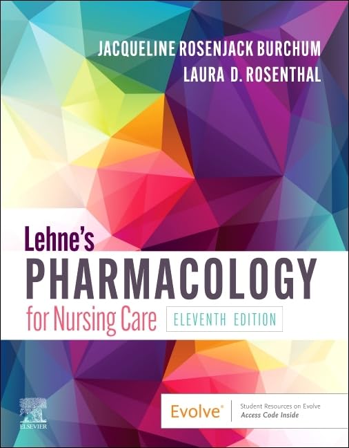 Lehne's Pharmacology For Nursing Care