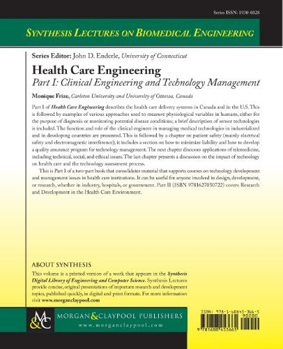 Health Care Engineering Part I/ Clinical Engineering And Technology Management