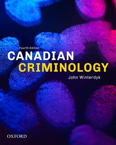 Canadian Criminology [Paperback] Winterdyk, John