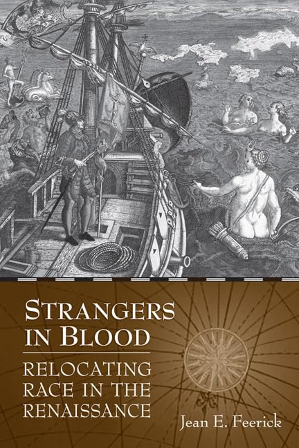 Strangers In Blood Relocating Race In The Renaissance