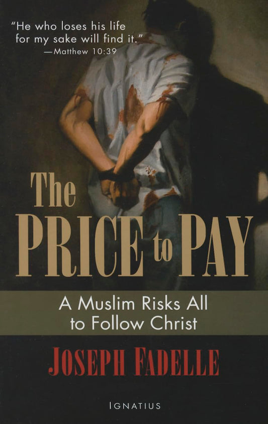 The Price To Pay A Muslim Risks All To Follow Christ