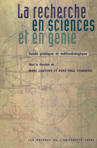 LA RECHERCHE EN SCIENCES ET EN GENIE. GUIDE PRATIQUE COUTURE MARC