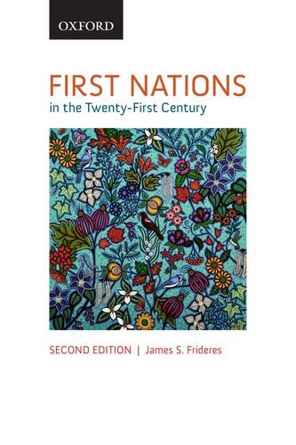 First Nations in the Twenty-First Century [Paperback] Frideres, James S.