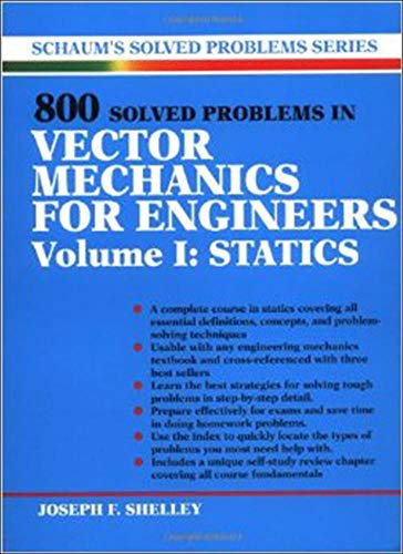 800 Solved Problems Invector Mechanics For Engineers