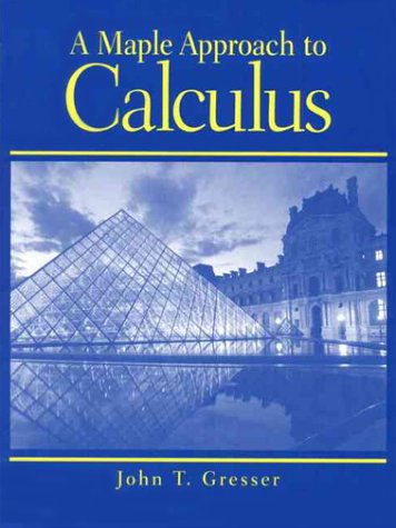 A Maple Approach To Calculus