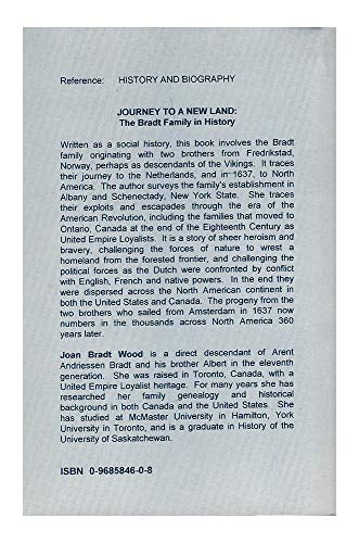 Journey To A New Land The Bradt Family In History