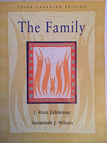 Family, The, Canadian Edition (3rd Edition) [Paperback] Eshleman, J. Ross and Wilson, Susannah J.